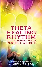 Book Cover ThetaHealing Rhythm for Finding Your Perfect Weight