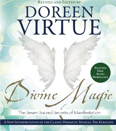 Book Cover Divine Magic: The Seven Sacred Secrets of Manifestation
