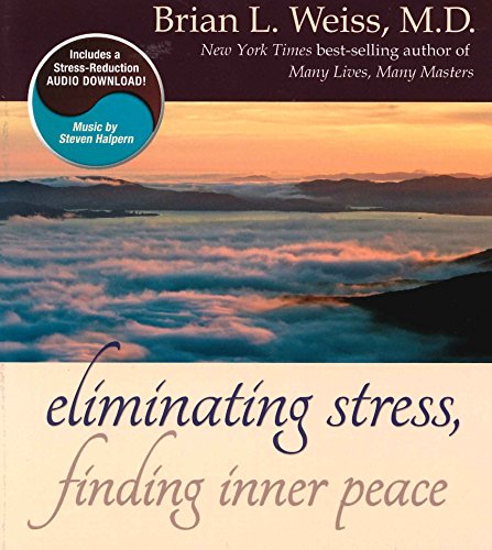 Book Cover Eliminating Stress, Finding Inner Peace