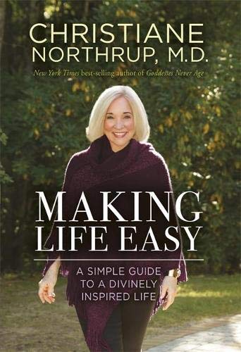 Book Cover Making Life Easy: A Simple Guide to a Divinely Inspired Life
