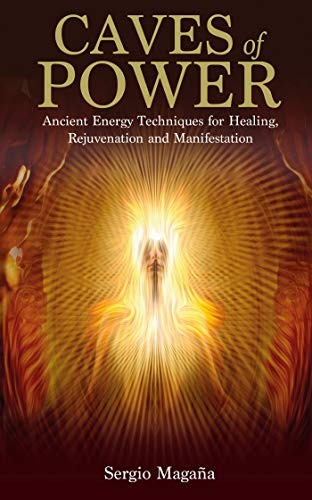 Book Cover Caves of Power: Ancient Energy Techniques for Healing, Rejuvenation and Manifestation