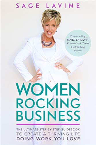 Book Cover Women Rocking Business: The Ultimate Step-by-Step Guidebook to Create a Thriving Life Doing Work You Love