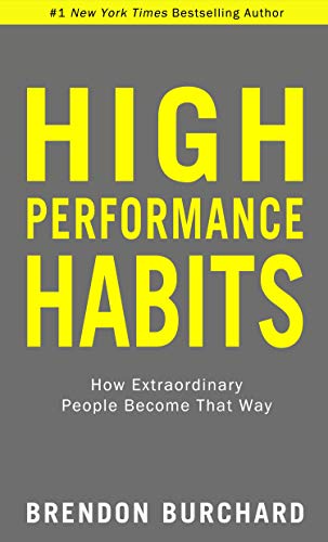 Book Cover High Performance Habits: How Extraordinary People Become That Way