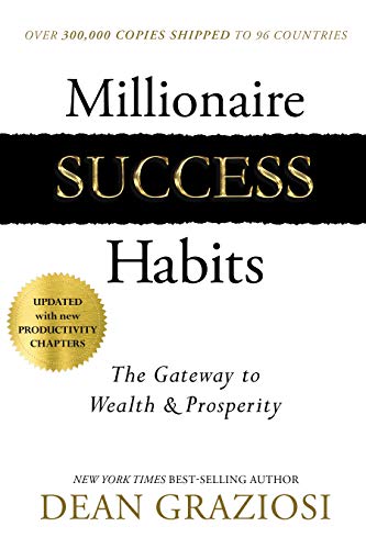 Book Cover Millionaire Success Habits: The Gateway to Wealth & Prosperity