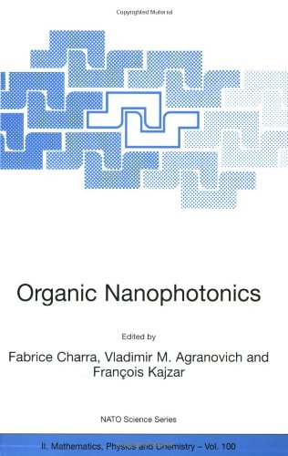 Organic Nanophotonics (Nato Science Series II: (closed))