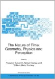 The Nature of Time: Geometry, Physics and Perception (Nato Science Series II: (closed))