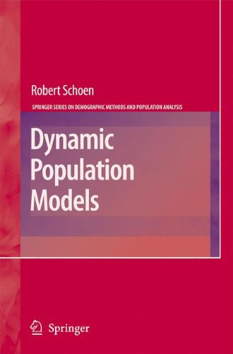 Dynamic Population Models (The Springer Series on Demographic Methods and Population Analysis)
