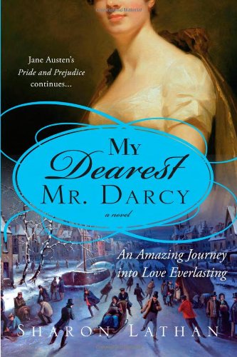 Book Cover My Dearest Mr. Darcy (The Darcy Saga)