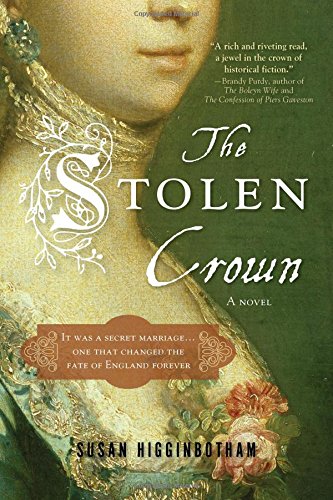 Book Cover The Stolen Crown: The Secret Marriage that Forever Changed the Fate of England