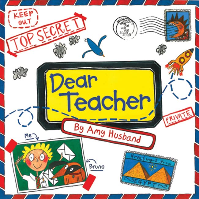 Book Cover Dear Teacher: A Funny Back To School Book For Kids About First Day Jitters