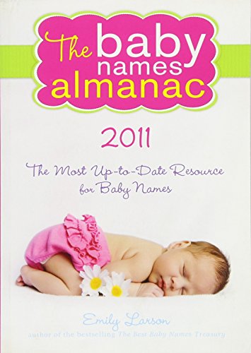 Book Cover The 2011 Baby Names Almanac