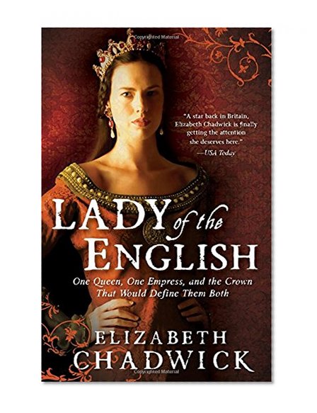 Book Cover Lady of the English: Enthralling and engaging medieval historical fiction