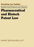 Pharmaceutical & Biotech Patent Law (Pharmaceutical and Biotech Patent Law)
