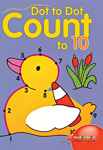 Book Cover Dot to Dot Count to 10 (Volume 1) (Dot to Dot Counting)