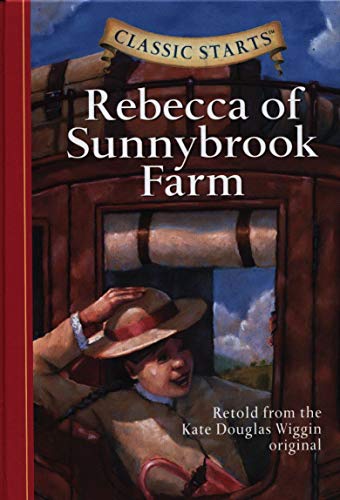 Book Cover Rebecca of Sunnybrook Farm (Classic Starts)