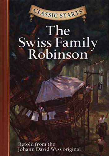 Book Cover The Swiss Family Robinson (Classic Starts Series)