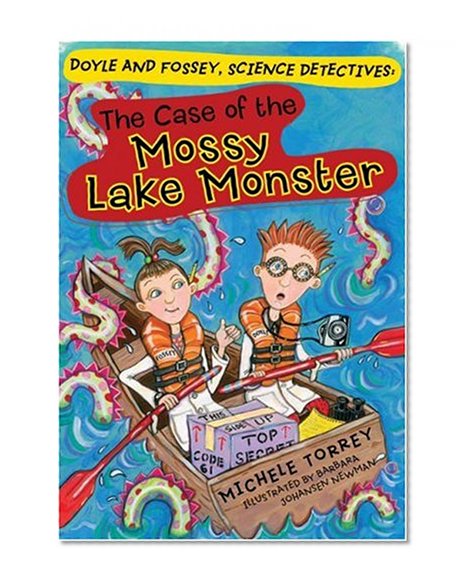 Book Cover The Case of the Mossy Lake Monster (Doyle and Fossey, Science Detectives)