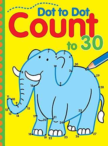 Book Cover Dot to Dot Count to 30 (Volume 5) (Dot to Dot Counting)