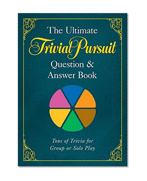 Book Cover The Ultimate TRIVIAL PURSUIT® Question & Answer Book