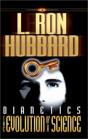 Dianetics: The Evolution of a Science