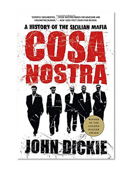 Book Cover Cosa Nostra: A History of the Sicilian Mafia