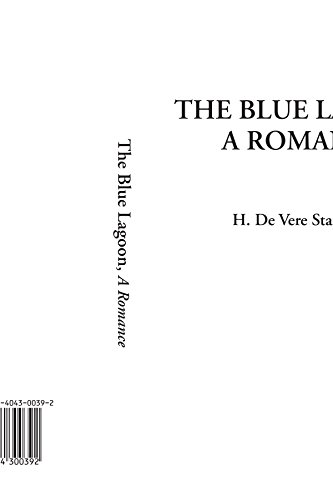 The Blue Lagoon (A Romance)