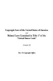 Copyright Law of the United States of America and Related Laws Contained in Title 17 of the *United States Code*