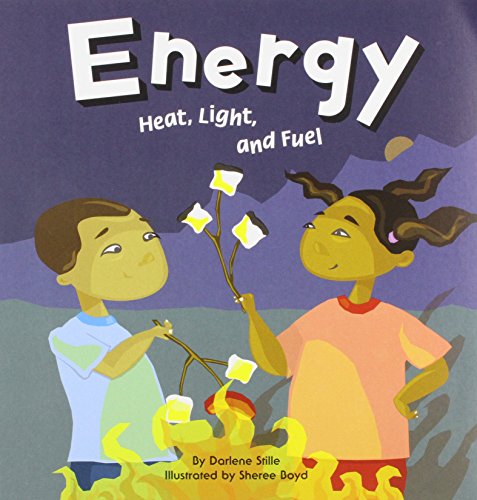 Book Cover Energy: Heat, Light, and Fuel (Amazing Science)