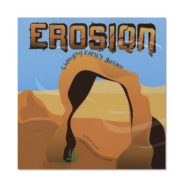 Book Cover Erosion: Changing Earth's Surface (Amazing Science)