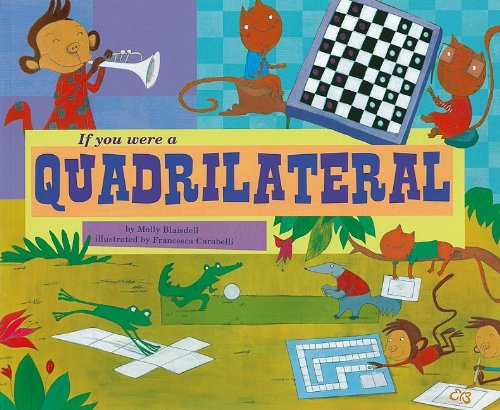 Book Cover If You Were a Quadrilateral (Math Fun)