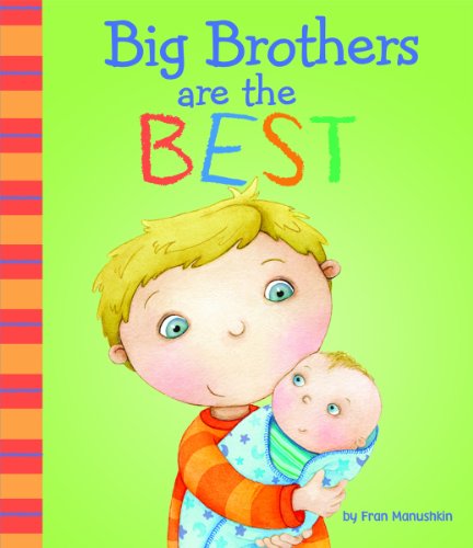 Book Cover Big Brothers Are the Best (Fiction Picture Books)