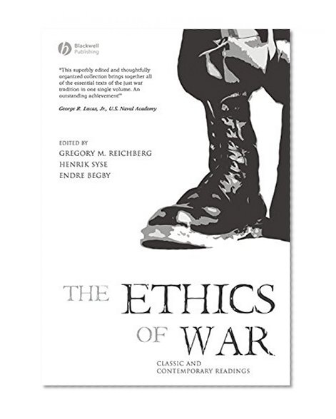 Book Cover The Ethics of War: Classic and Contemporary Readings