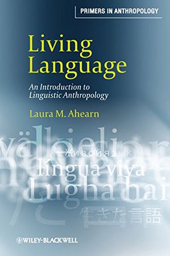 Book Cover Living Language: An Introduction to Linguistic Anthropology