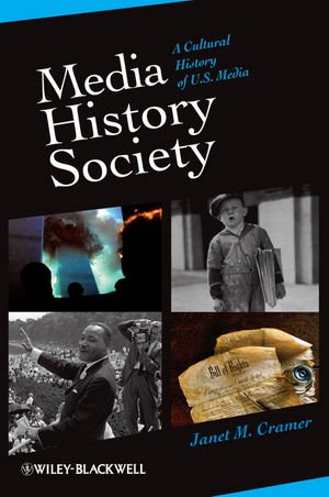 Book Cover Media/History/Society: A Cultural History of U.S. Media