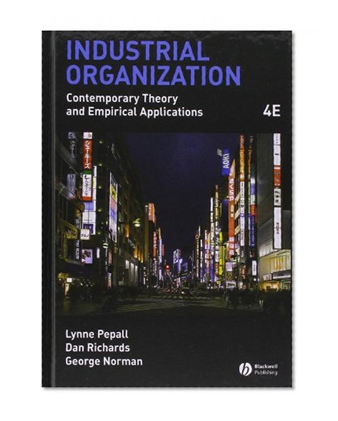 Book Cover Industrial Organization: Contemporary Theory and Empirical Applications