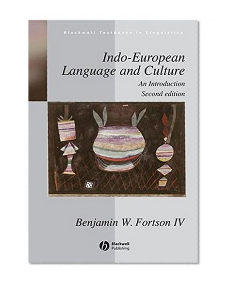 Book Cover Indo-European Language and Culture: An Introduction