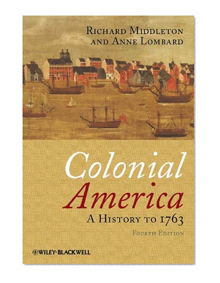 Book Cover Colonial America: A History to 1763