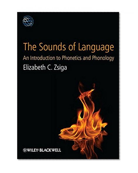 Book Cover The Sounds of Language: An Introduction to Phonetics and Phonology