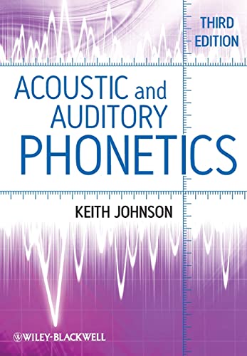 Book Cover Acoustic and Auditory Phonetics