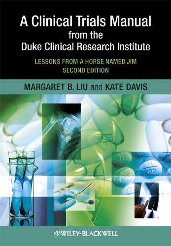 Book Cover A Clinical Trials Manual From The Duke Clinical Research Institute: Lessons from a Horse Named Jim