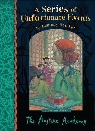 Book Cover The Austere Academy (Series of Unfortunate Events)
