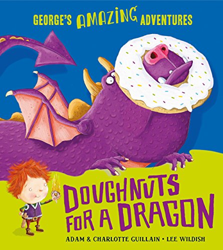 Book Cover Doughnuts for a Dragon (George's Amazing Adventures)