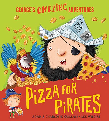 Book Cover Pizza for Pirates (George's Amazing Adventures)