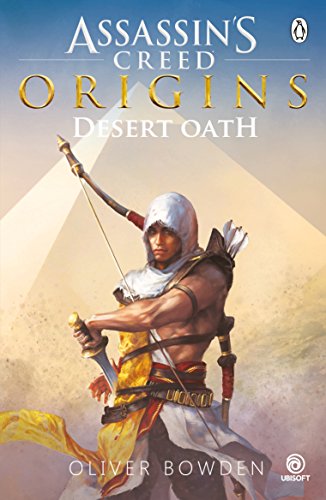 Book Cover Desert Oath: The Official Prequel to Assassin's Creed Origins