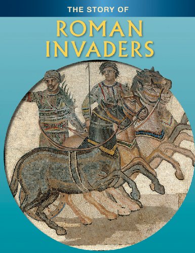 Roman Invaders (Story of...)