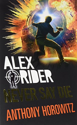 Book Cover Alex Rider 11: Never Say Die