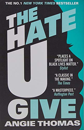 Book Cover The Hate U Give [Paperback] Angie Thomas (author)