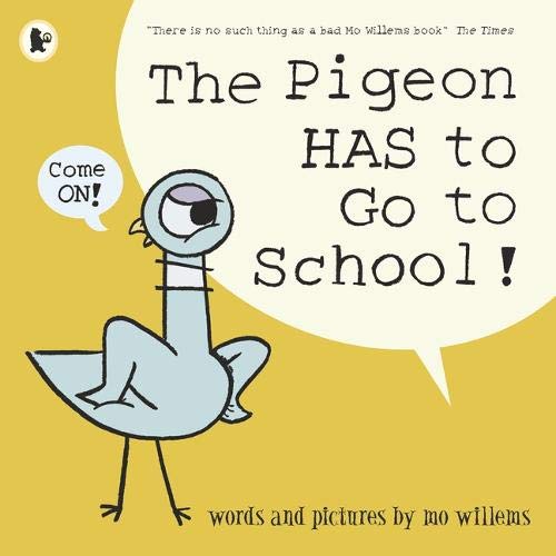 Book Cover The Pigeon HAS to Go to School