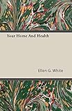 Your Home And Health