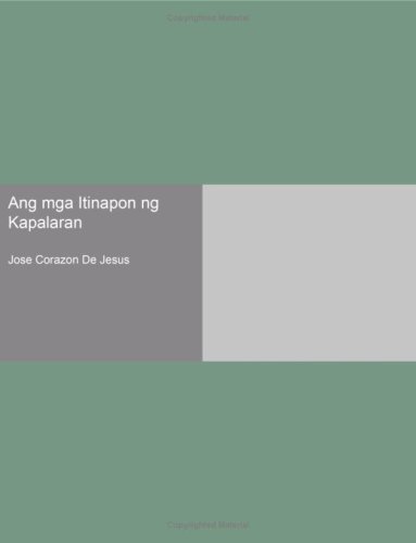 Ang mga Itinapon ng Kapalaran (Tagalog Edition)